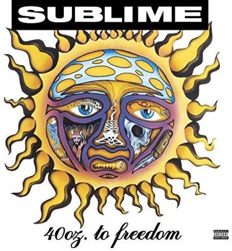 Sublime ‎| 40oz. To Freedom